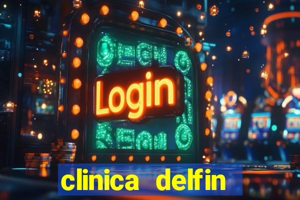 clinica delfin itaigara salvador